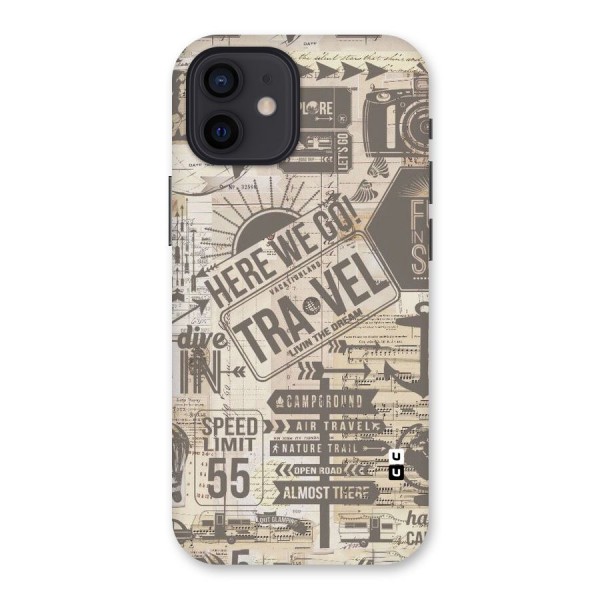 Here We Travel Back Case for iPhone 12