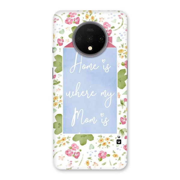 Home is Where Mom is Back Case for OnePlus 7T