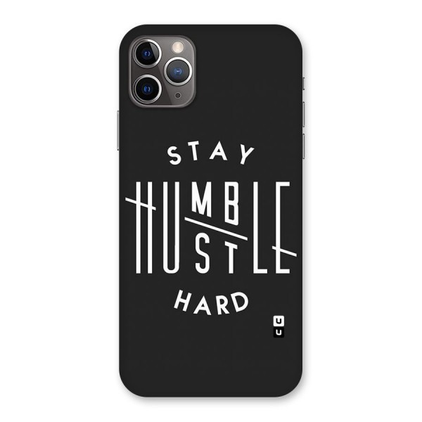 Hustle Hard Back Case for iPhone 11 Pro Max