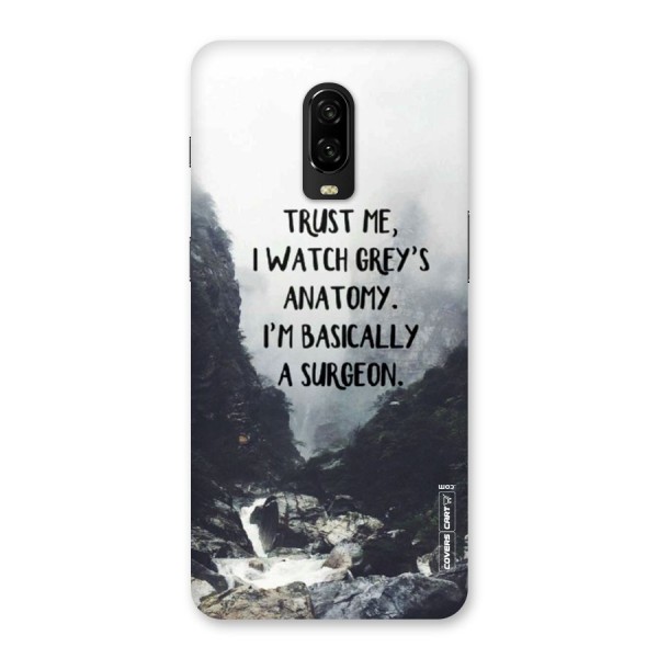 I Am A Surgeon Back Case for OnePlus 6T