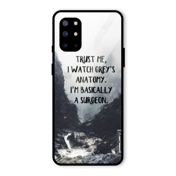 I Am A Surgeon Glass Back Case for OnePlus 8T