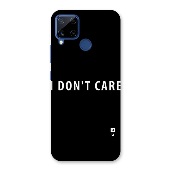 I Dont Care Typography Back Case for Realme Narzo 30A