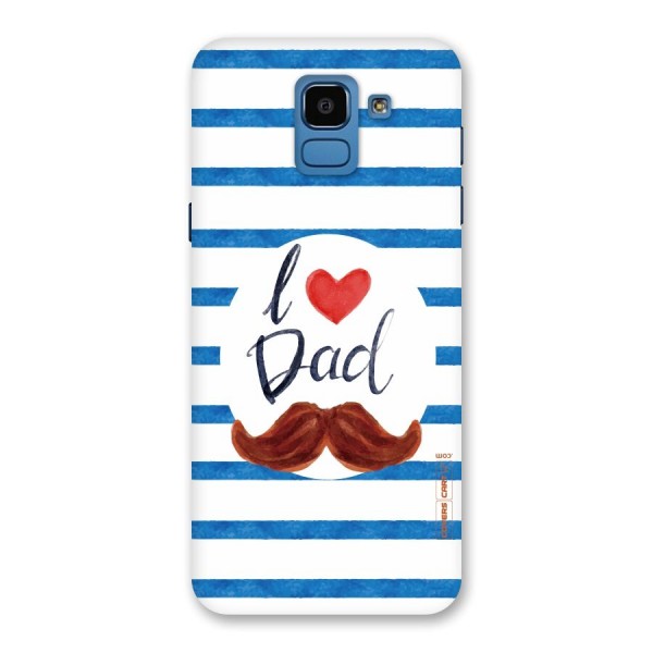 I Love Dad Back Case for Galaxy On6