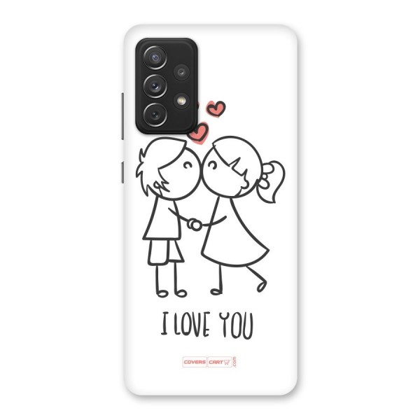 I Love You Back Case for Galaxy A72