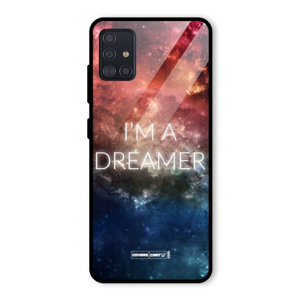I am a Dreamer Glass Back Case for Galaxy A51