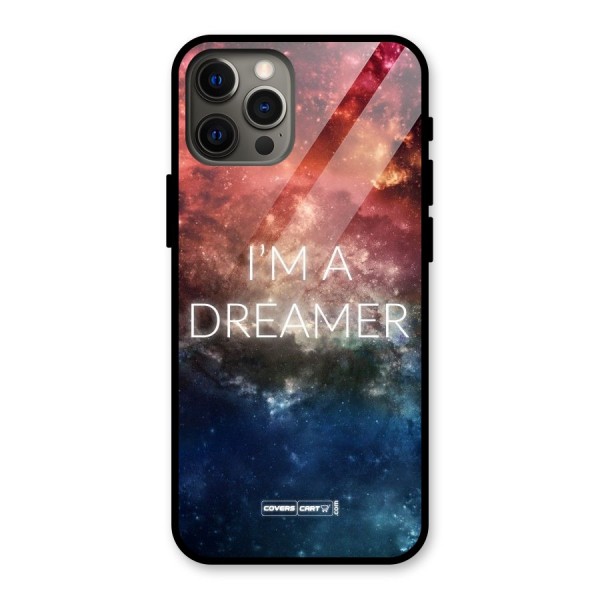I am a Dreamer Glass Back Case for iPhone 12 Pro Max
