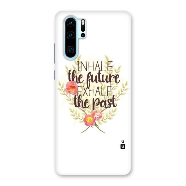 Inhale Future Back Case for Huawei P30 Pro