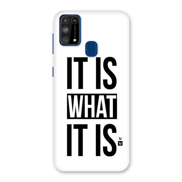 Itis What Itis Back Case for Galaxy M31