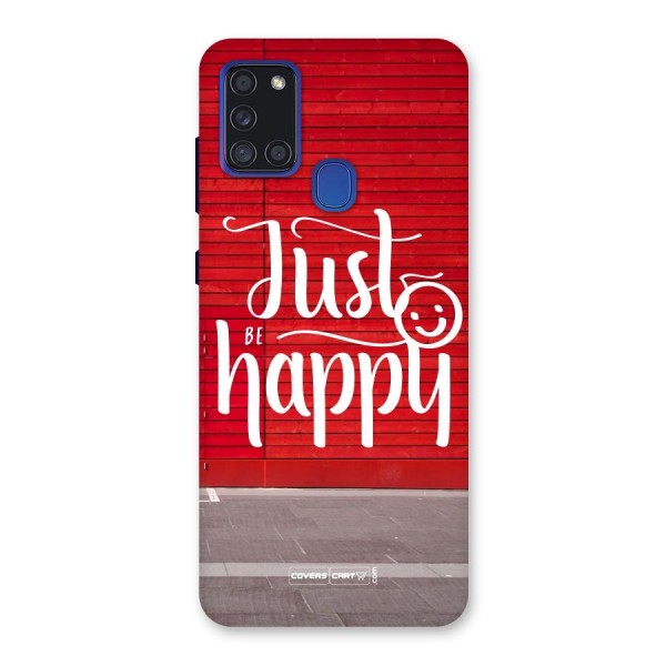 Just Be Happy Back Case for Galaxy A21s