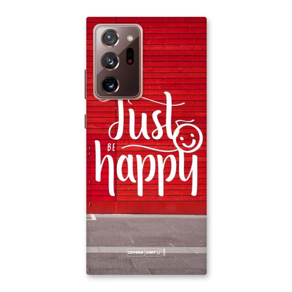 Just Be Happy Back Case for Galaxy Note 20 Ultra