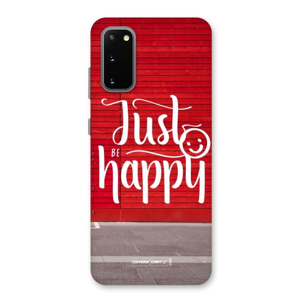 Just Be Happy Back Case for Galaxy S20