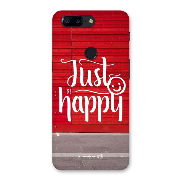Just Be Happy Back Case for OnePlus 5T