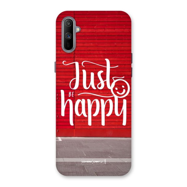 Just Be Happy Back Case for Realme C3