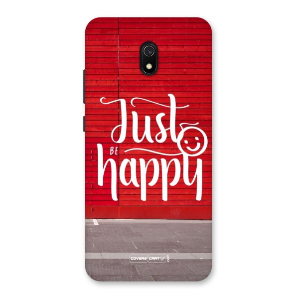 Just Be Happy Back Case for Redmi 8A