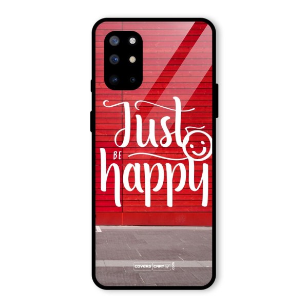 Just Be Happy Glass Back Case for OnePlus 8T