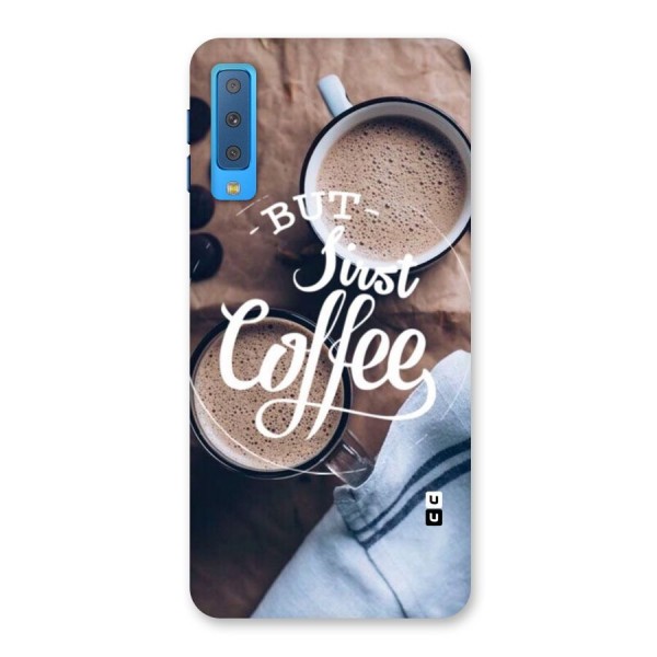 Just Coffee Back Case for Galaxy A7 (2018)