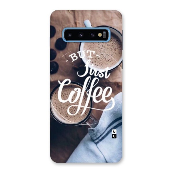 Just Coffee Back Case for Galaxy S10