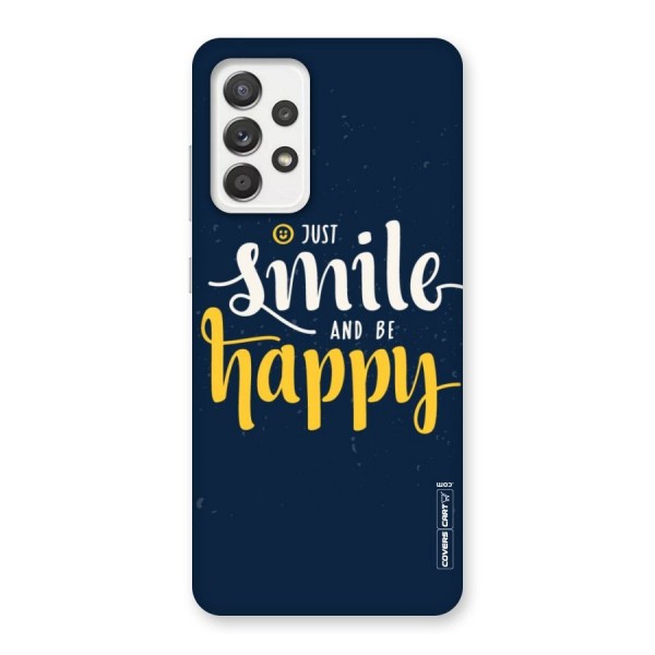 Just Smile Back Case for Galaxy A52