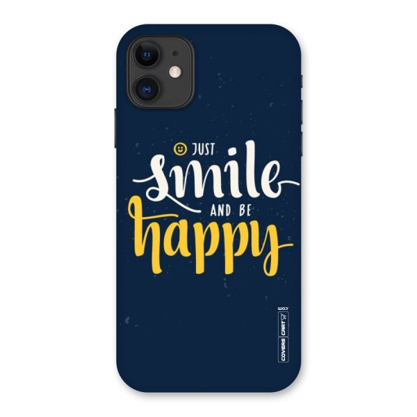 Just Smile Back Case for iPhone 11