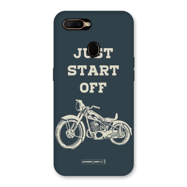 Just Start Off Back Case for Oppo A5s