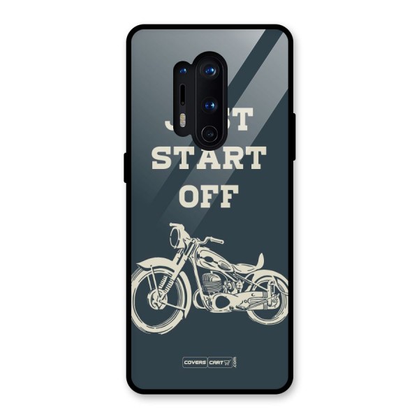 Just Start Off Glass Back Case for OnePlus 8 Pro