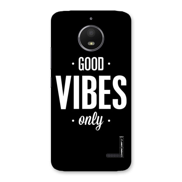 Just Vibes Back Case for Moto E4