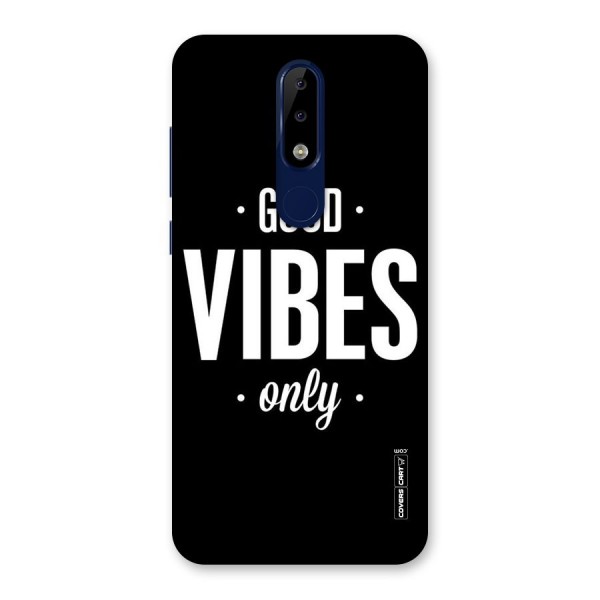 Just Vibes Back Case for Nokia 5.1 Plus