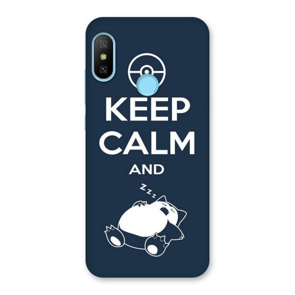 Keep Calm and Sleep Back Case for Redmi 6 Pro