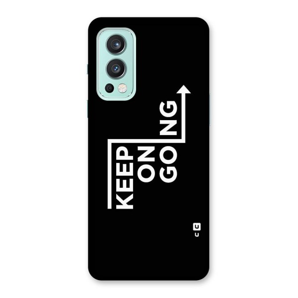 Keep On Going Back Case for OnePlus Nord 2 5G