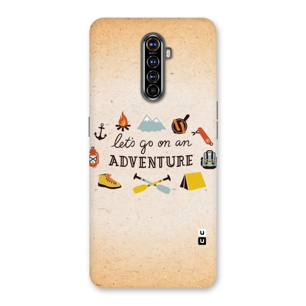 Lets Adventure Life Back Case for Realme X2 Pro