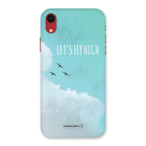 Lets Fly High Back Case for iPhone XR