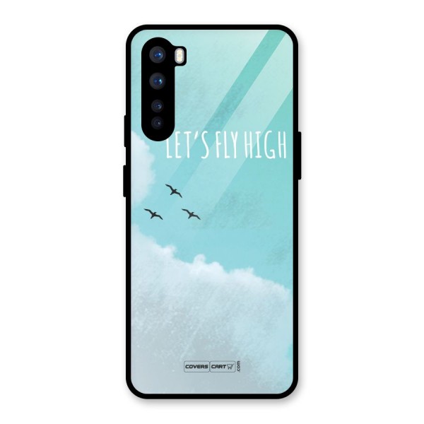 Lets Fly High Glass Back Case for OnePlus Nord