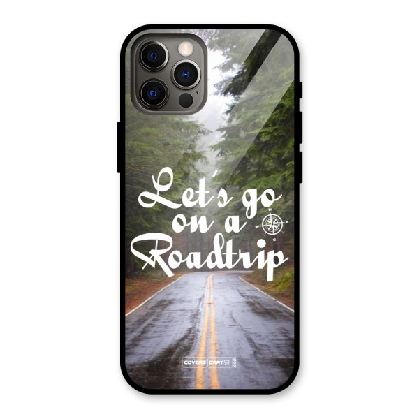 Lets go on a Roadtrip Glass Back Case for iPhone 12 Pro