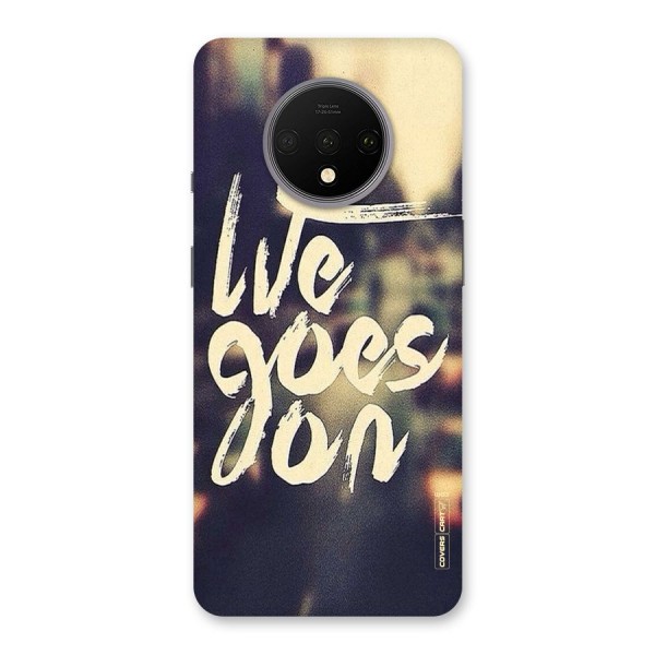 Life Goes On Back Case for OnePlus 7T