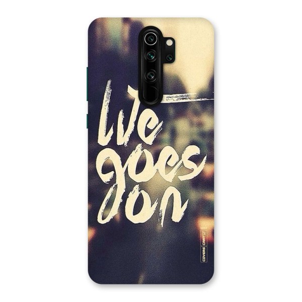 Life Goes On Back Case for Redmi Note 8 Pro