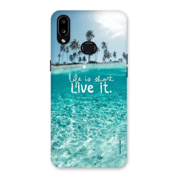 Life Is Short Back Case for Galaxy A10s