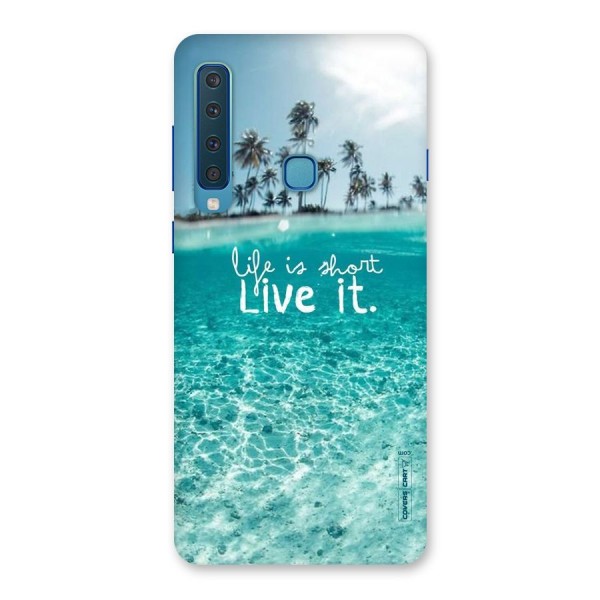 Life Is Short Back Case for Galaxy A9 (2018)