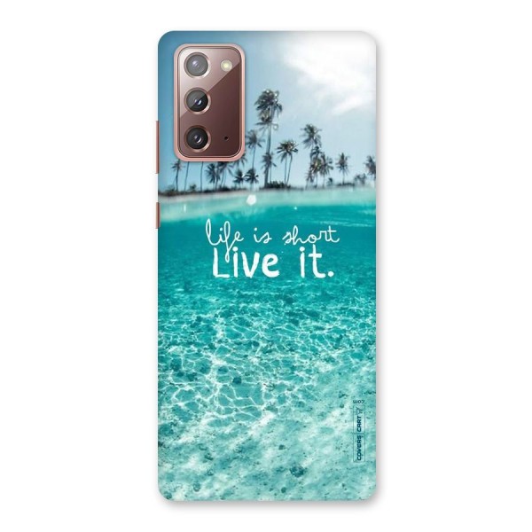 Life Is Short Back Case for Galaxy Note 20
