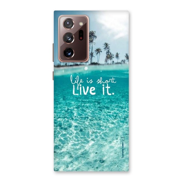 Life Is Short Back Case for Galaxy Note 20 Ultra