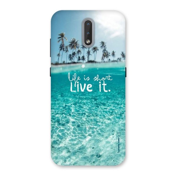 Life Is Short Back Case for Nokia 2.3