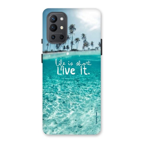 Life Is Short Back Case for OnePlus 9R