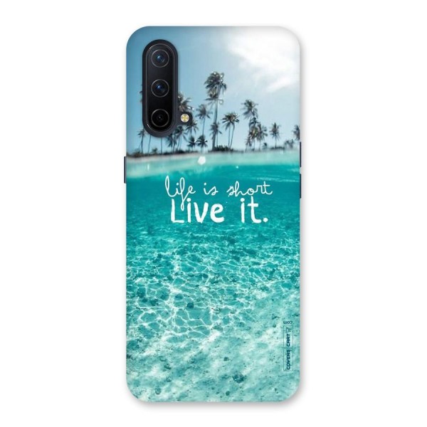 Life Is Short Back Case for OnePlus Nord CE 5G