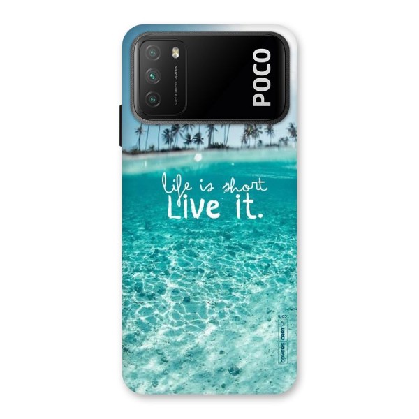 Life Is Short Back Case for Poco M3