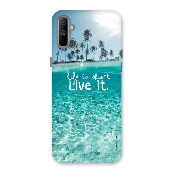 Life Is Short Back Case for Realme C3