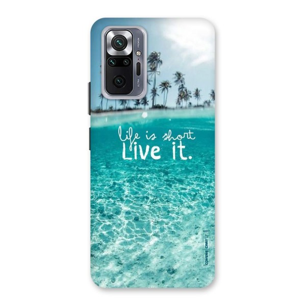 Life Is Short Back Case for Redmi Note 10 Pro