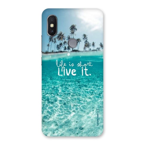Life Is Short Back Case for Redmi Y2