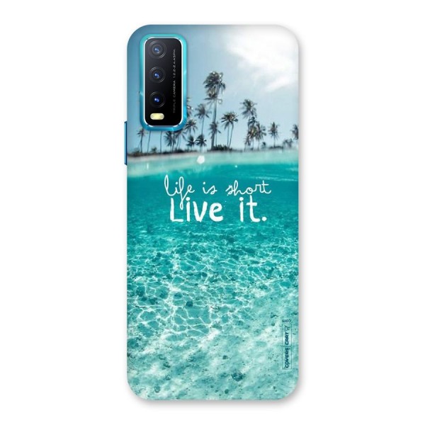 Life Is Short Back Case for Vivo Y20A