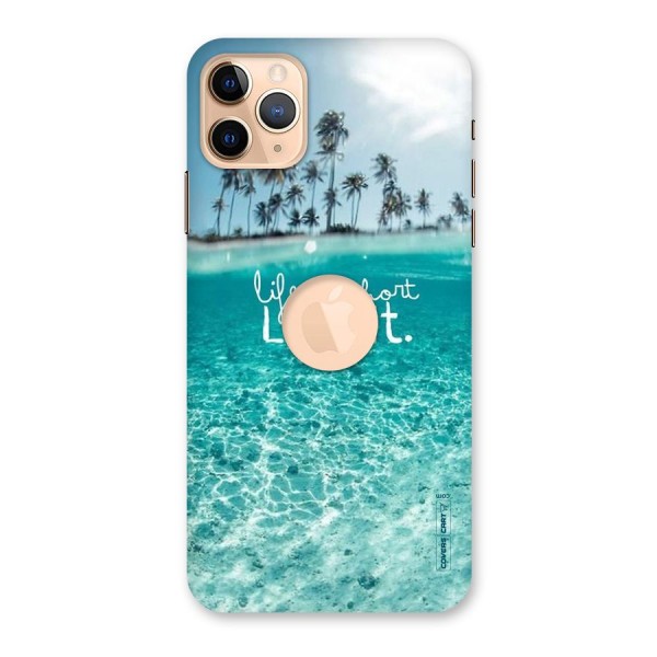 Life Is Short Back Case for iPhone 11 Pro Max Logo Cut
