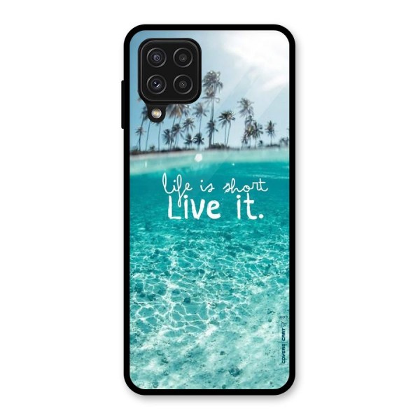 Life Is Short Glass Back Case for Galaxy A22 4G