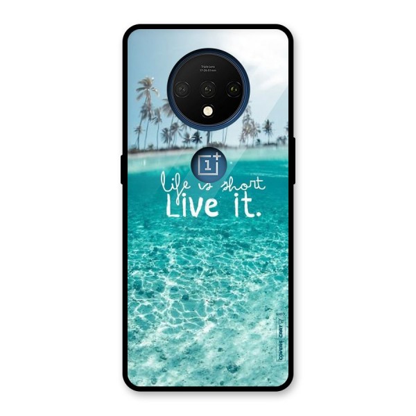 Life Is Short Glass Back Case for OnePlus 7T